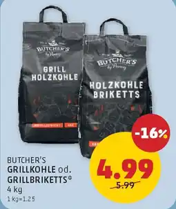PENNY Butcher's grillkohle od. GRILLBRIKETTS* Angebot