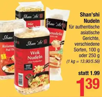 Maximarkt Shan's Shi Nudeln Angebot