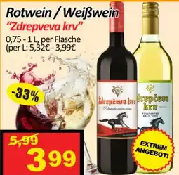 Wurstico Rotwein/Weißwein Zdrepveva krv Angebot
