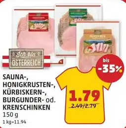 PENNY Sauna-, honigkrusten-, kürbiskern-, burgunder- od. krenschinken Angebot
