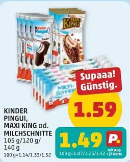 PENNY Kinder pingui, maxi king od. milchschnitte Angebot