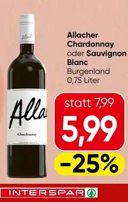 Spar Allacher chardonnay oder sauvignon blanc Angebot