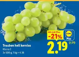 Lidl Trauben hell kernlos Angebot
