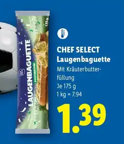 Lidl CHEF SELECT Laugen baguette Angebot