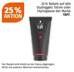 Müller auf alle Stylinggels 150 ml oder Stylingwaxe der Marke TAFT Angebot