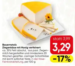 SPAR Gourmet Bauernstolz Ziegenkäse mit Honig verfeinert Angebot