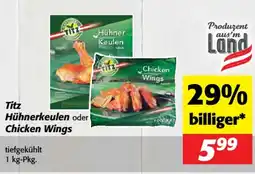 Nah&Frisch Titz hühnerkeulen oder chicken wings Angebot