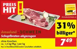 Nah&Frisch Donauland schwein schopfbraten abgezogen Angebot