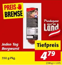 Nah&Frisch Jeden tag bergwurst Angebot
