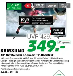 EP SAMSUNG 43" Crystal UHD 4K Smart TV 43U7020F Angebot