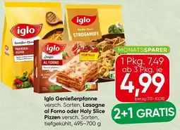 Spar Iglo Genießerpfanne versch. Sorten, Lasagne al Forno oder Holy Slice Angebot