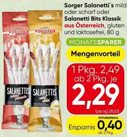 Spar Sorger Salanetti's mild oder scharf oder Salanetti Bits Klassik Angebot