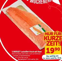 Interspar S-BUDGET Lachsfilet frisch mit Haut Angebot