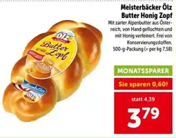 Interspar Meisterbäcker Ölz Butter Honig Zopf Angebot