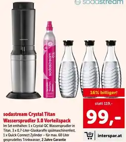 Interspar sodastream Crystal Titan Wassersprudler 3.0 Vorteilspack Angebot