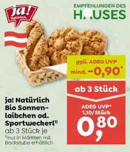 ADEG ja! Natürlich Bio Sonnen- laibchen od. Sportwecker Angebot