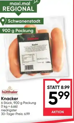 Maximarkt Knacker Angebot