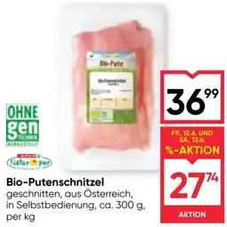 Maximarkt Bio-Putenschnitzel Angebot