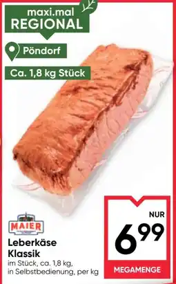 Maximarkt Leberkäse Klassik Angebot