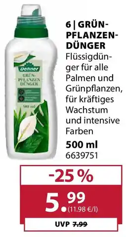 Dehner Grün- pflanzen- dünger Angebot