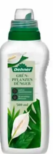 Dehner Dehner Grünpflanzen-Dünger Angebot