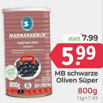 ETSAN MB schwarze Oliven Süper Angebot