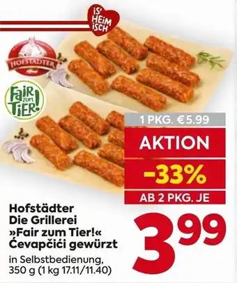 Billa Hofstädter Die Grillerei >>>Fair zum Tier!<<< Ćevapčići gewürzt Angebot