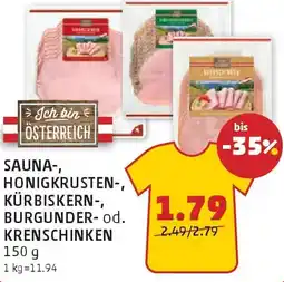 PENNY Sauna-, honigkrusten-, kürbiskern-, burgunder- od. krenschinken Angebot