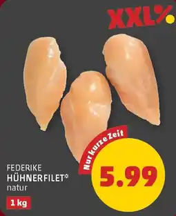 PENNY Federike hühnerfilet Angebot
