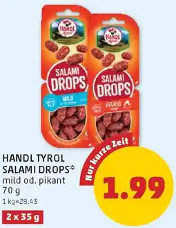 PENNY Handl tyrol salami drops Angebot