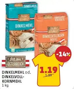 PENNY Dinkelmehl od. dinkelvoll- kornmehl Angebot