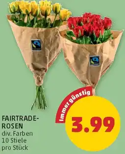 PENNY Fairtrade- rosen Angebot