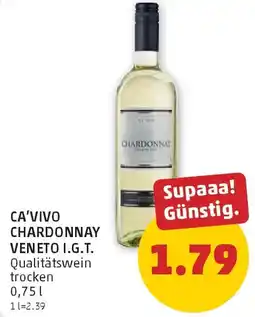 PENNY Ca'vivo chardonnay veneto i.g.t. Angebot