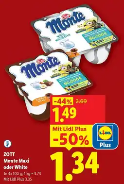 Lidl Zott monte maxi oder white Angebot
