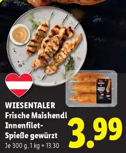 Lidl Wiesentaler frische maishendl innenfilet spieße gewürzt Angebot