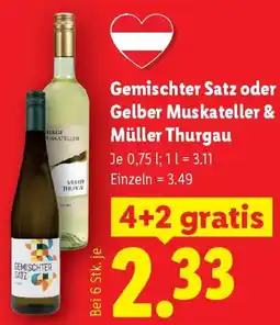 Lidl Gemischter Satz oder Gelber Muskateller & Müller Thurgau Angebot