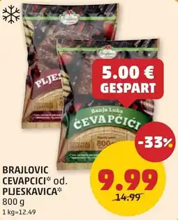 PENNY Brajlovic cevapcici od. pljeskavica Angebot