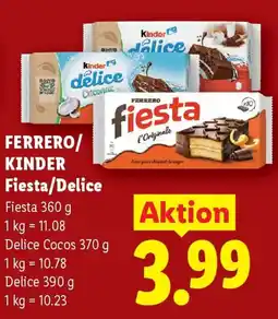 Lidl Ferrero/ kinder fiesta/delice Angebot