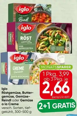 Spar Iglo Röstgemüse Butter gemüse Gemüse Reindl oder Gemüse a la Creme Angebot