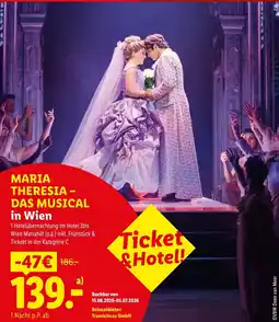 Lidl Reisen Maria theresia das musical in wien Angebot
