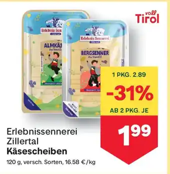 MPreis Erlebnissennerei zillertal käsescheiben Angebot