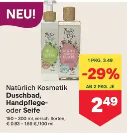 MPreis Natürlich Kosmetik Duschbad, Handpflege- oder Seife Angebot