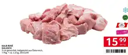 Transgourmet Kalb rosé gulasch Angebot