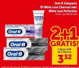 Interspar Oral-b zahnpasta 3d white luxe charcoal oder white luxe perfection Angebot