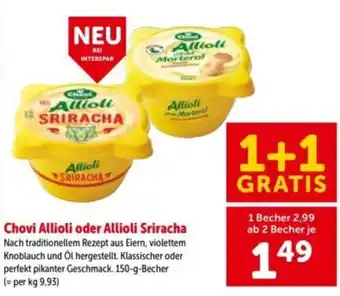 Interspar Chovi allioli oder allioli sriracha Angebot