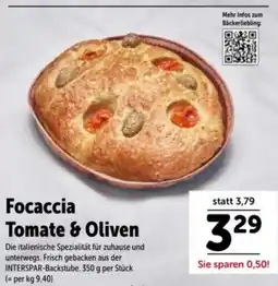 Interspar Focaccia tomate & oliven Angebot