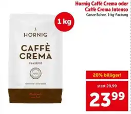 Interspar Hornig caffè crema oder caffè crema intenso Angebot