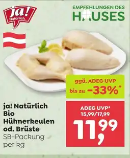 ADEG ja! Natürlich Bio Hühnerkeulen od. Brüste Angebot