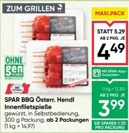 Maximarkt SPAR BBQ Österr. Hendl Innenfiletspieße Angebot