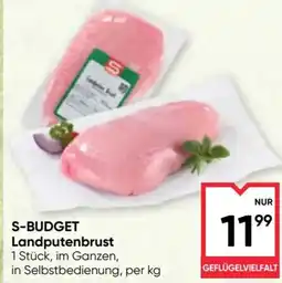 Maximarkt S-BUDGET Landputenbrust Angebot